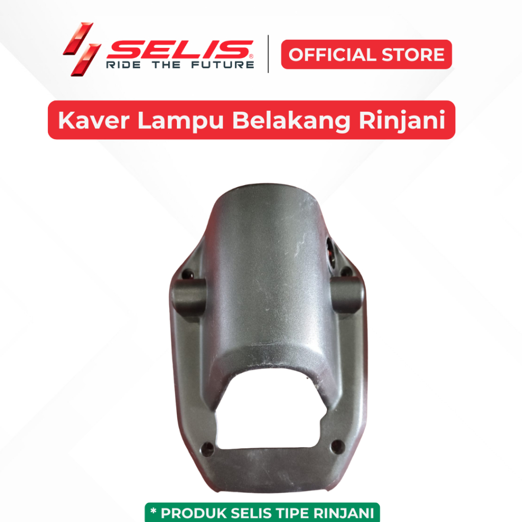 SELIS - Kaver Lampu Belakang Sepeda Listrik Rinjani ( Headlight Cover Rear )