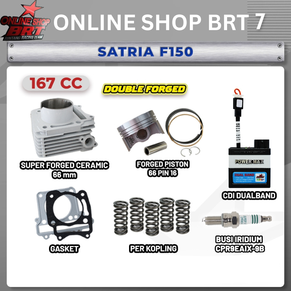 PAKET BORE UP TOURING 7 & 10 BRT SATRIA F FU 150 SATRIA F150 KARBU