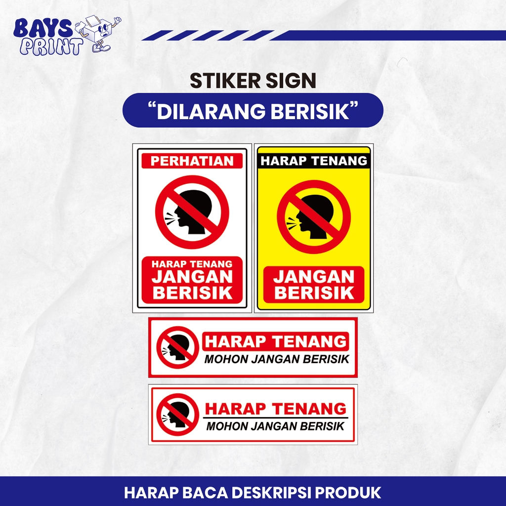 STIKER JANGAN BERISIK | STICKER SIGN JANGAN BERISIK | STICKER PERINGATAN