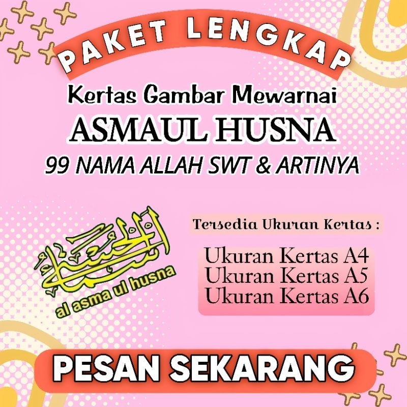 

PAKET LENGKAP 99 ASMAUL HUSNA / 99 LEMBAR / KERTAS GAMBAR MEWARNAI ANAK / KERTAS MEWARNAI ANAK PAUD / TK / SD