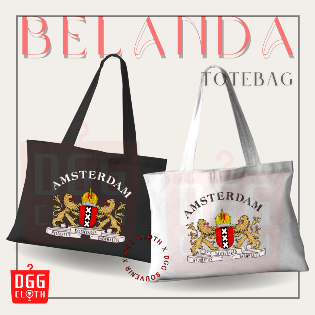 DGGCloth Tote Bag Belanda Amsterdam Totebag Sablon Oleh Oleh Belanda Bahan Blacu Premium Dengan Pere