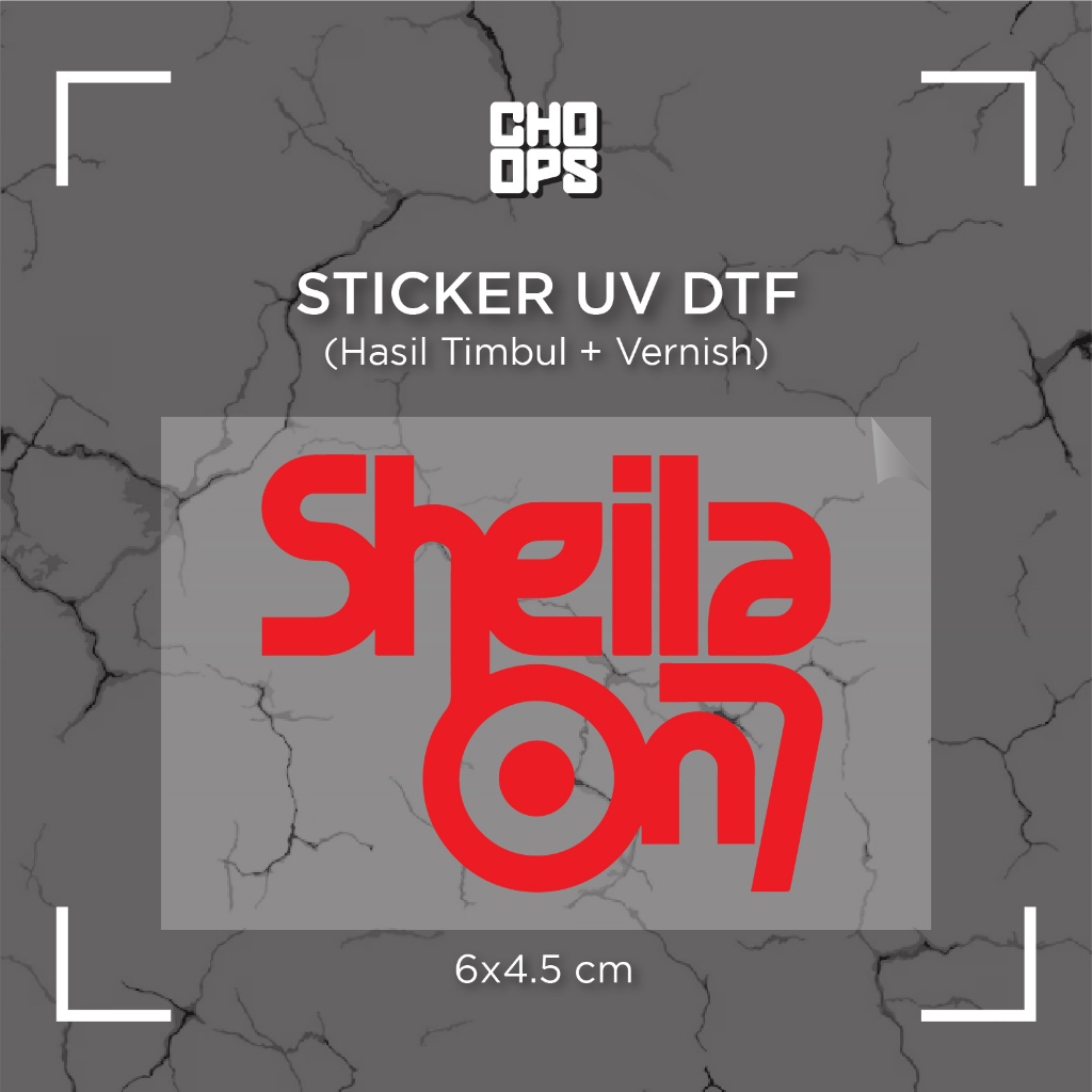 

SO7 | SHEILA ON 7 | STICKER SATUAN | UV DTF | ANTI GORES | HELM BODY MOTOR TUMBLER LAPTOP KOPER