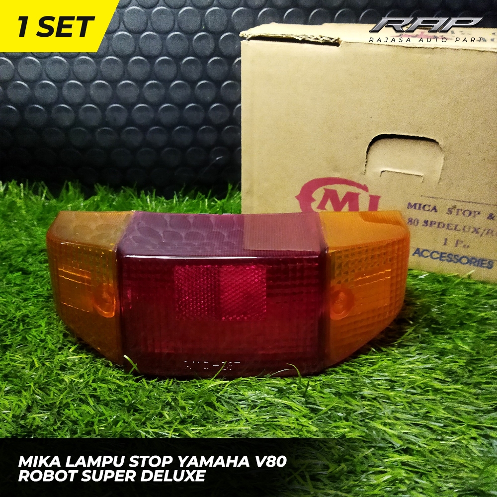 MIKA LAMPU STOP YAMAHA V80 ROBOT SUPER DELUXE/MIKA LAMPU STOP BELAKANG YAMAHA V80 CMI