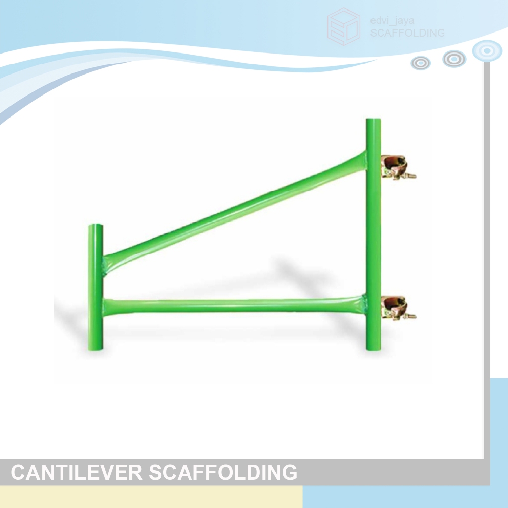 CANTILEVER / STABILISER STEGER SCAFFOLDING - BARU