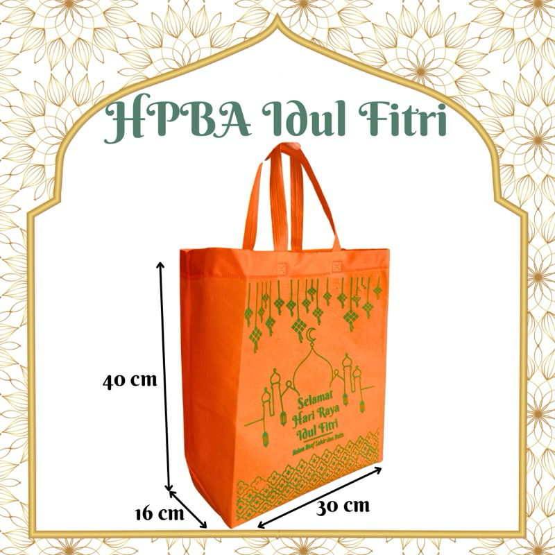 

Tas Hampers Lebaran HPBA Idul Fitri 30 x 40 x 16 Spunbond Motif