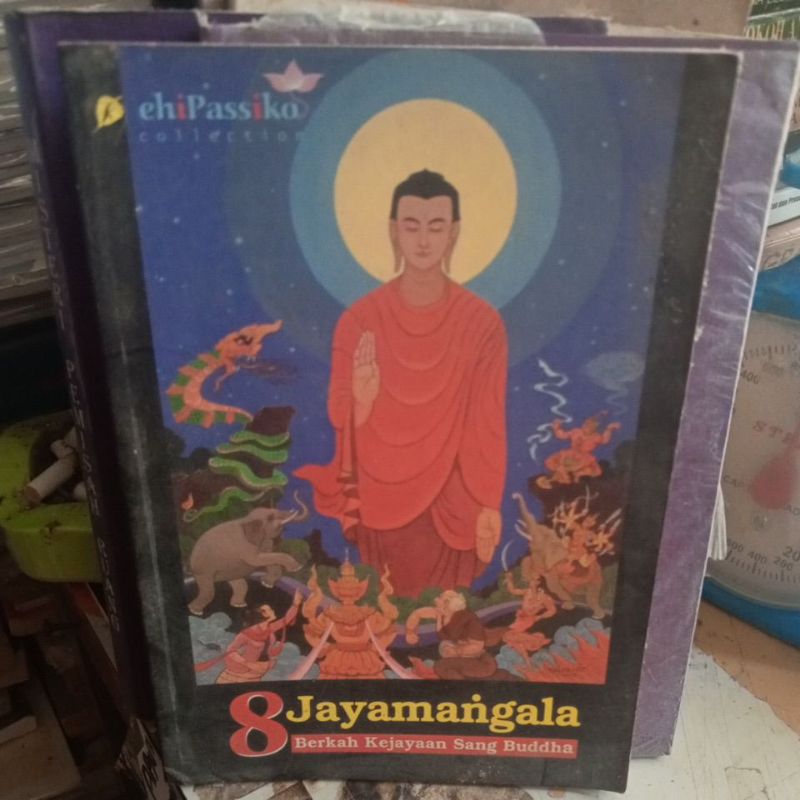 BUKU 8 JAYAMANGALA ( BERKAH KEJAYAAN SANG BUDDHA