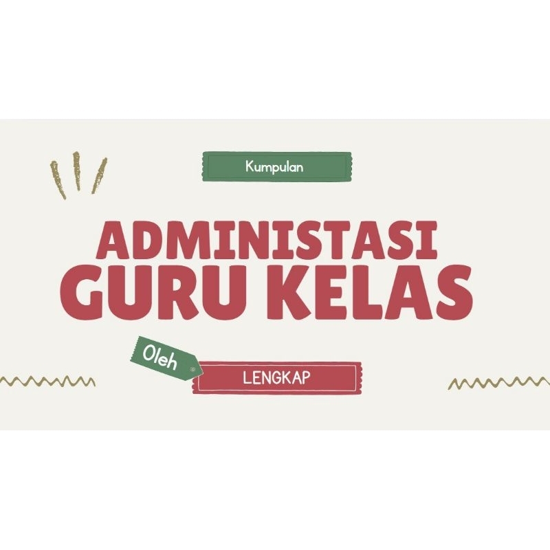Administrasi Guru Kelas