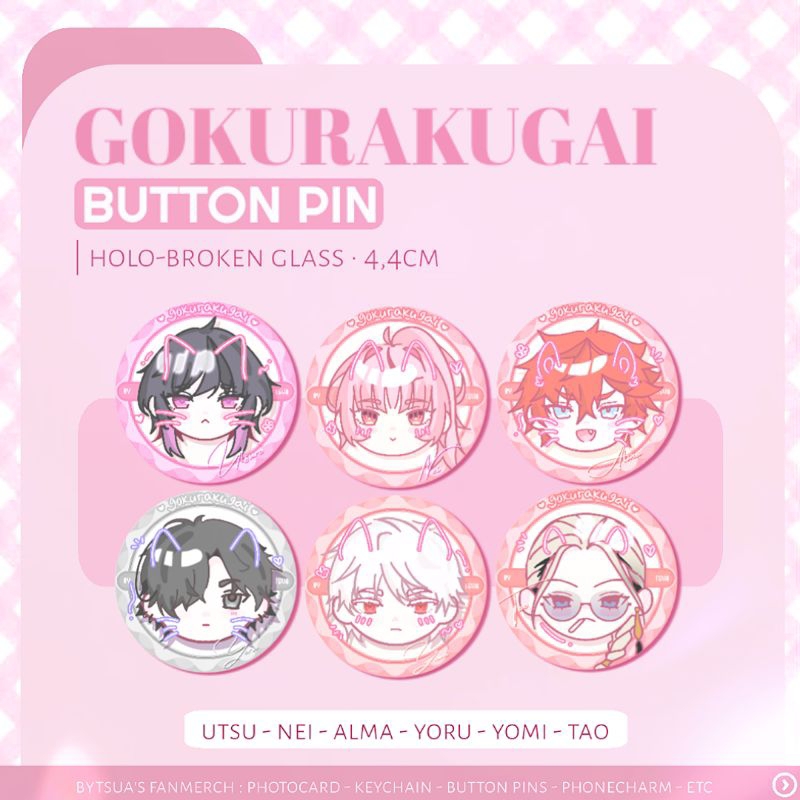 Gokurakugai hologram button pin