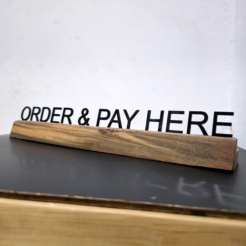 STAND ORDER & PAY HERE PRINT PAPAN ORDER DAN BAYAR DISINI PVC & ACRILIC MINIMALIS 35x6 PAPAN PENANDA