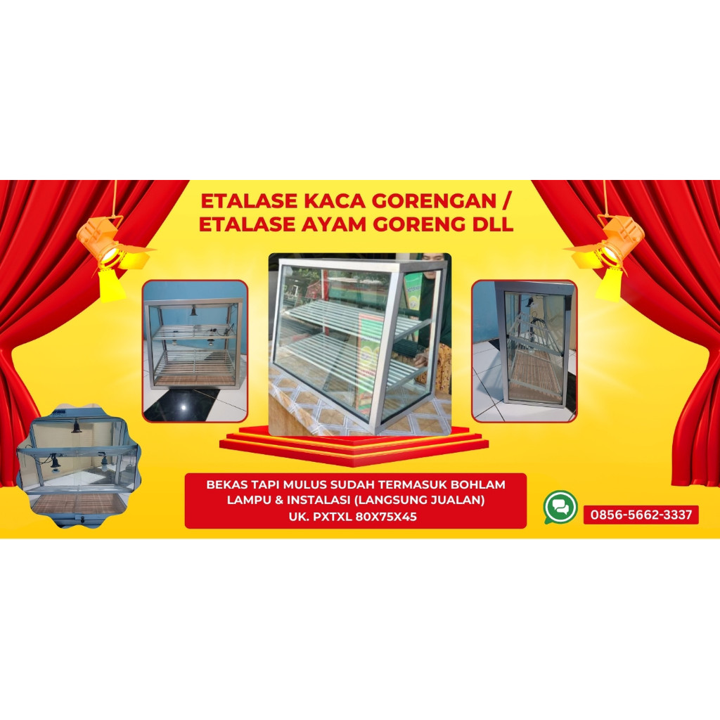 etalase kaca gorengan etalase ayam fried chicken dll