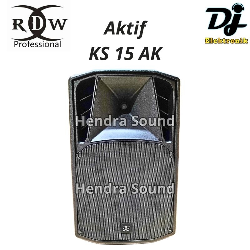 RDW ● KS 15 AK / KS15 AK - Speaker Aktif (15 inch)