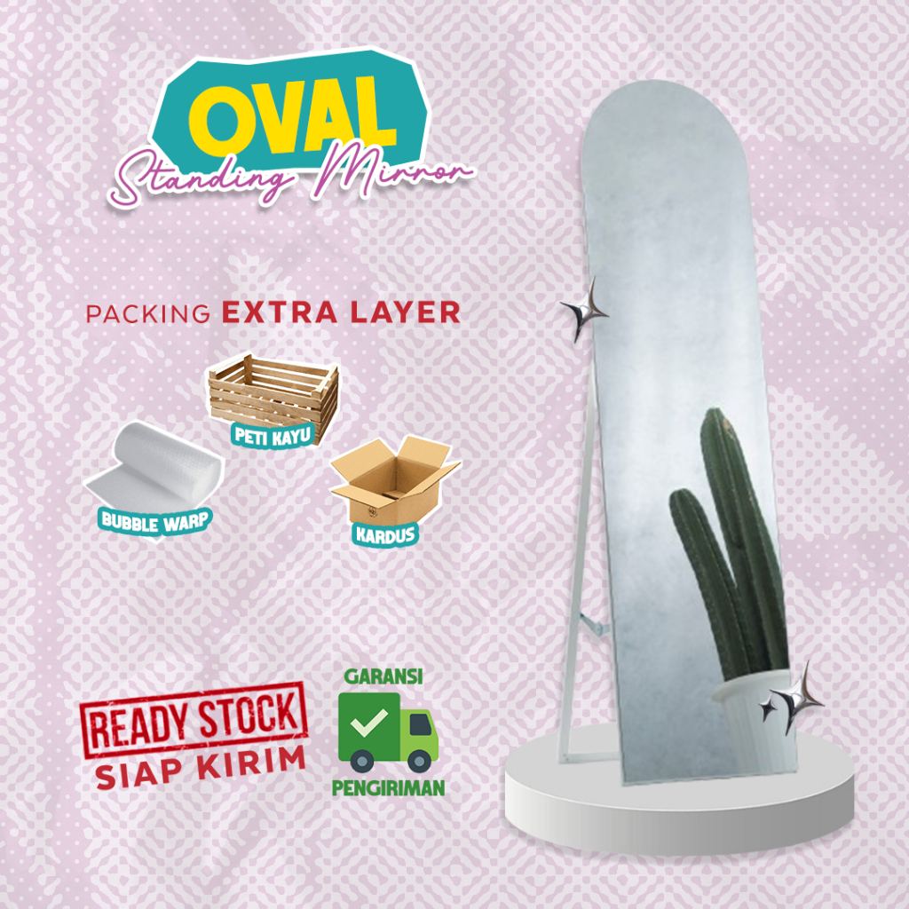 STANDING MIRROR FRAMELESS OVAL | STANDING MIRROR MURAH | CERMIN FULL BODY | MIRROR AESTHETIC