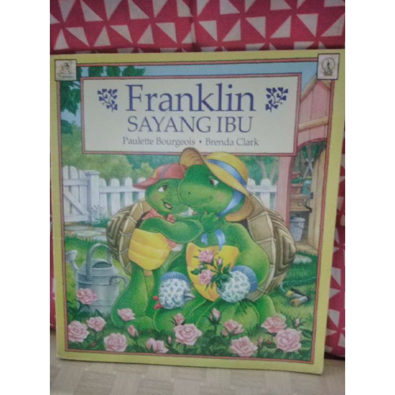 BUKU CERITA " FRANKLiN SAYANG IBU" Preloved
