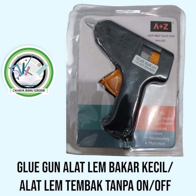 Alat lem bakar kecil/alat lem tembak tanpa ON/OFF
