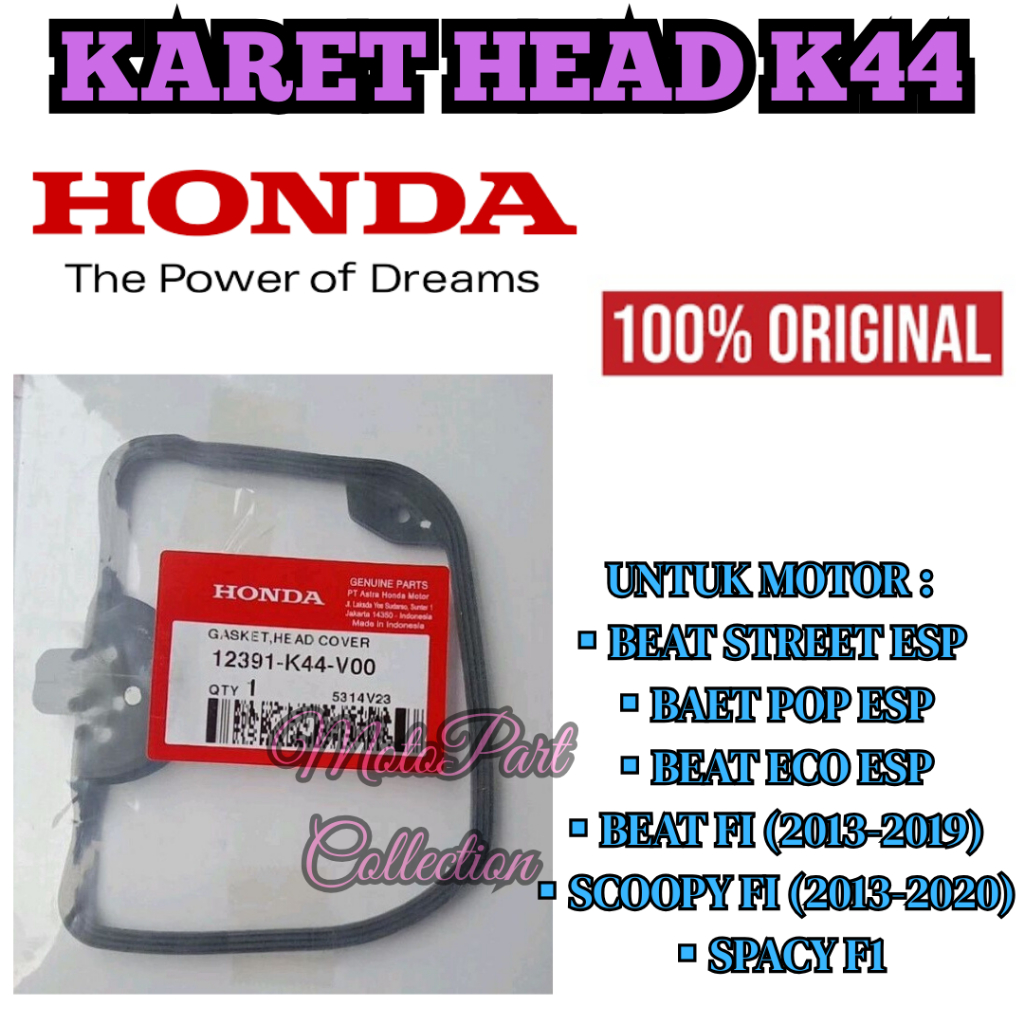 KARET HEAD KODE-K44 Gasket Head Cover Scoopy FI Spacy Beat Street ESP ECO 2013-2019 12391-K44-V00  .