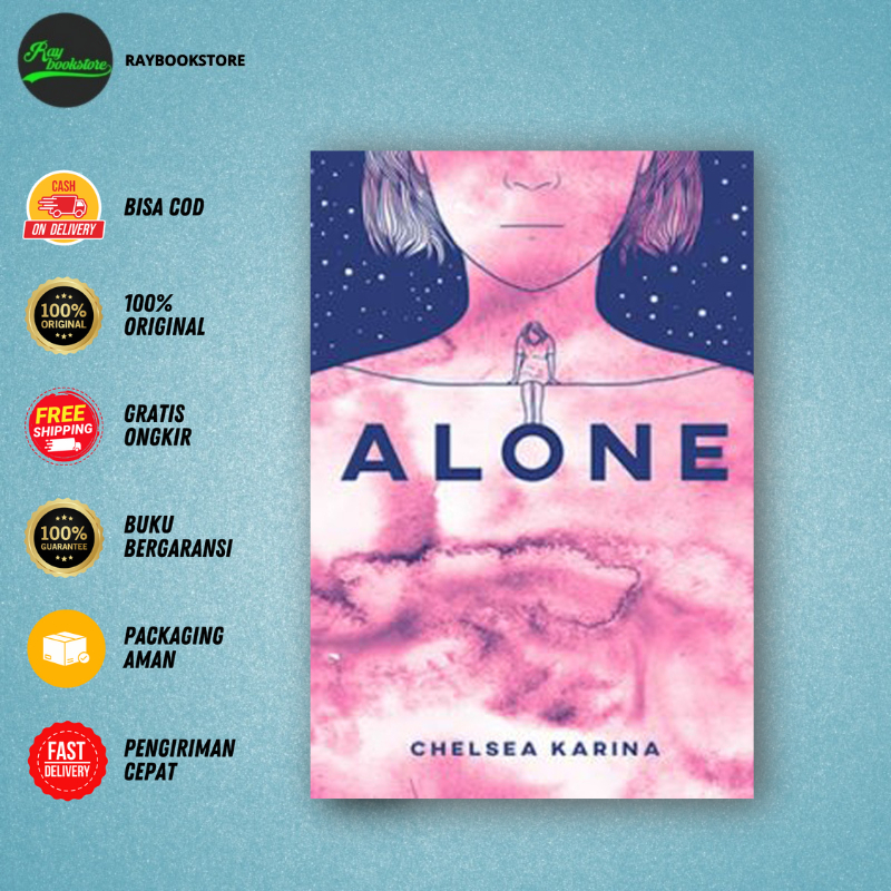 Novel Alone By  Chelsea Karina - Sunset Road