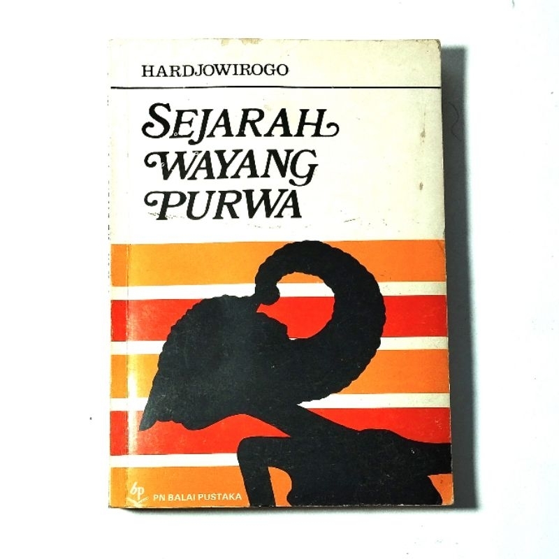 Buku Sejarah Wayang Purwa Karya Hardjowirogo