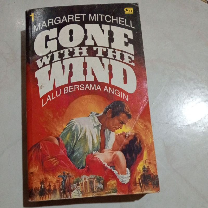 Novel Margaret Mitchell,Gone With The Wind,Lalu bersama angin