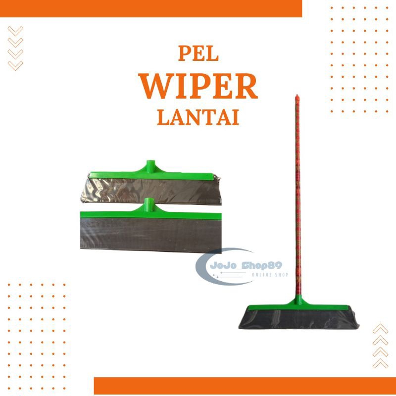 PEL WIPER LANTAI / PEMBERSIH LANTAI GAGANG KAYU