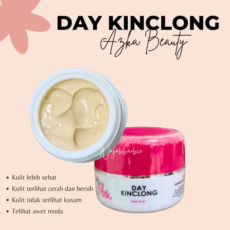 DAY KINCLONG AZKA BEAUTY GLOW SKINCARE