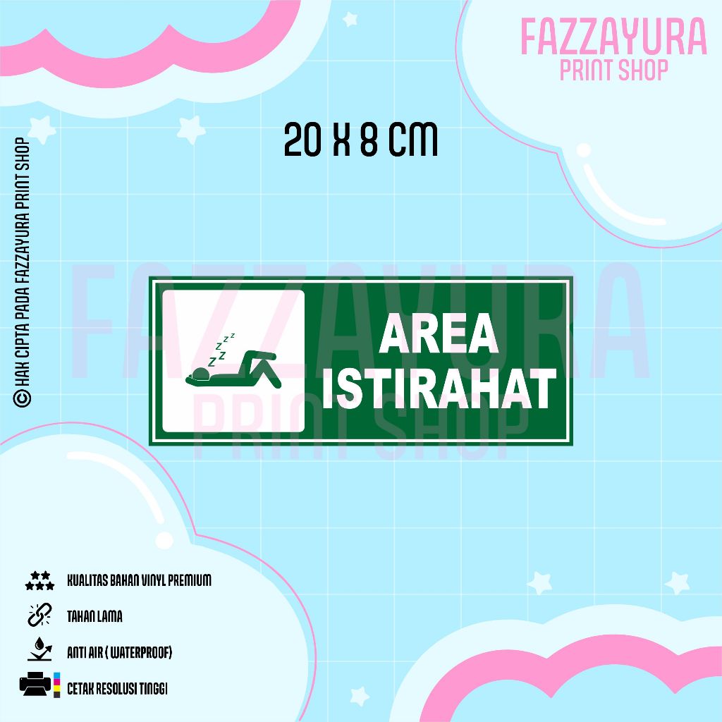 

STICKER AREA ISTIRAHAT 20 X 8 CM