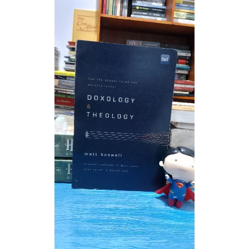 ORI bhs.inggris Preloved Doxologi &Theology # Matt  boswell