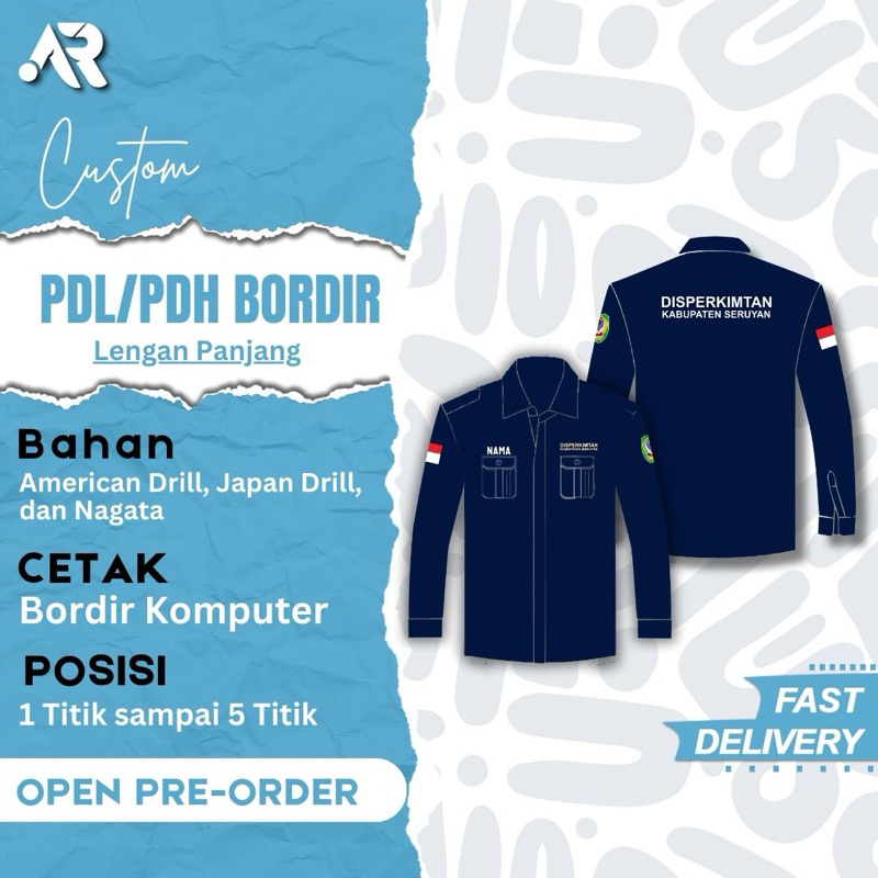 PDL / PDH / KEMEJA Bordir custom | Lengan Panjang | Baju Drill | Bordir Komputer | Baju Lapangan