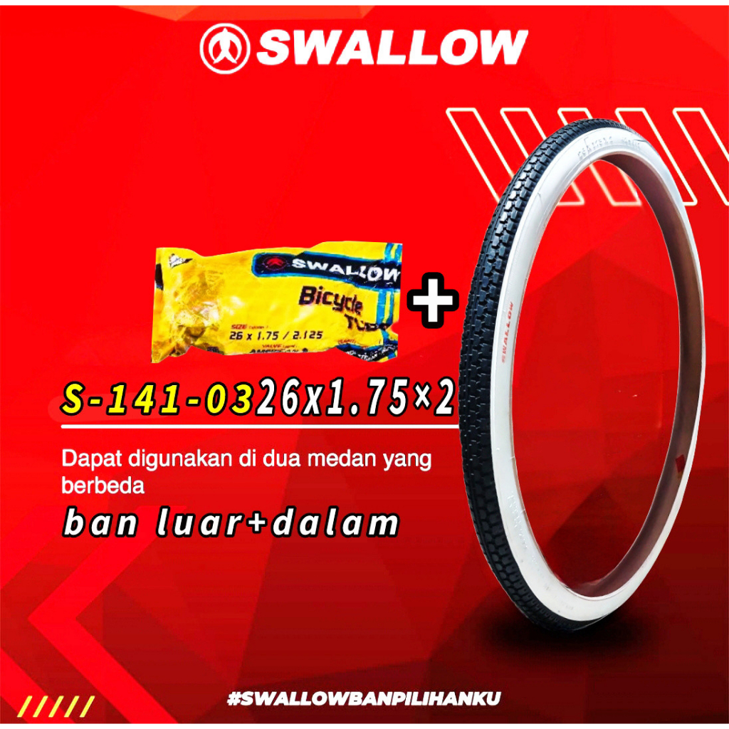 ban luar dalam sepeda 26 x 1.75 swallow ban sepeda 26 in siap pakai cocok untuk semua sepeda 26 in