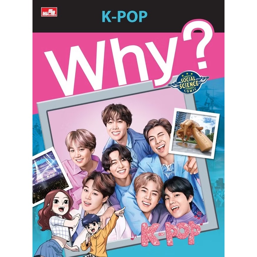 BUKU KOMIK SERIES WHY? K-POP