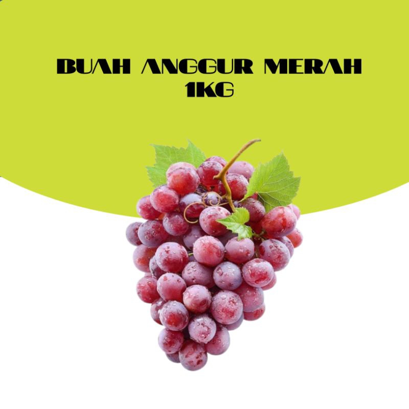 

BUAH ANGGUR 500gr-1kg