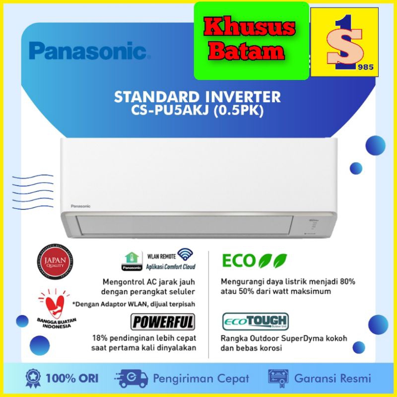 AC PANASONIC ½PK(O,5PK) CS-PU5AKJ INVERTER ECO TOUGH GARANSI RESMI (BATAM)