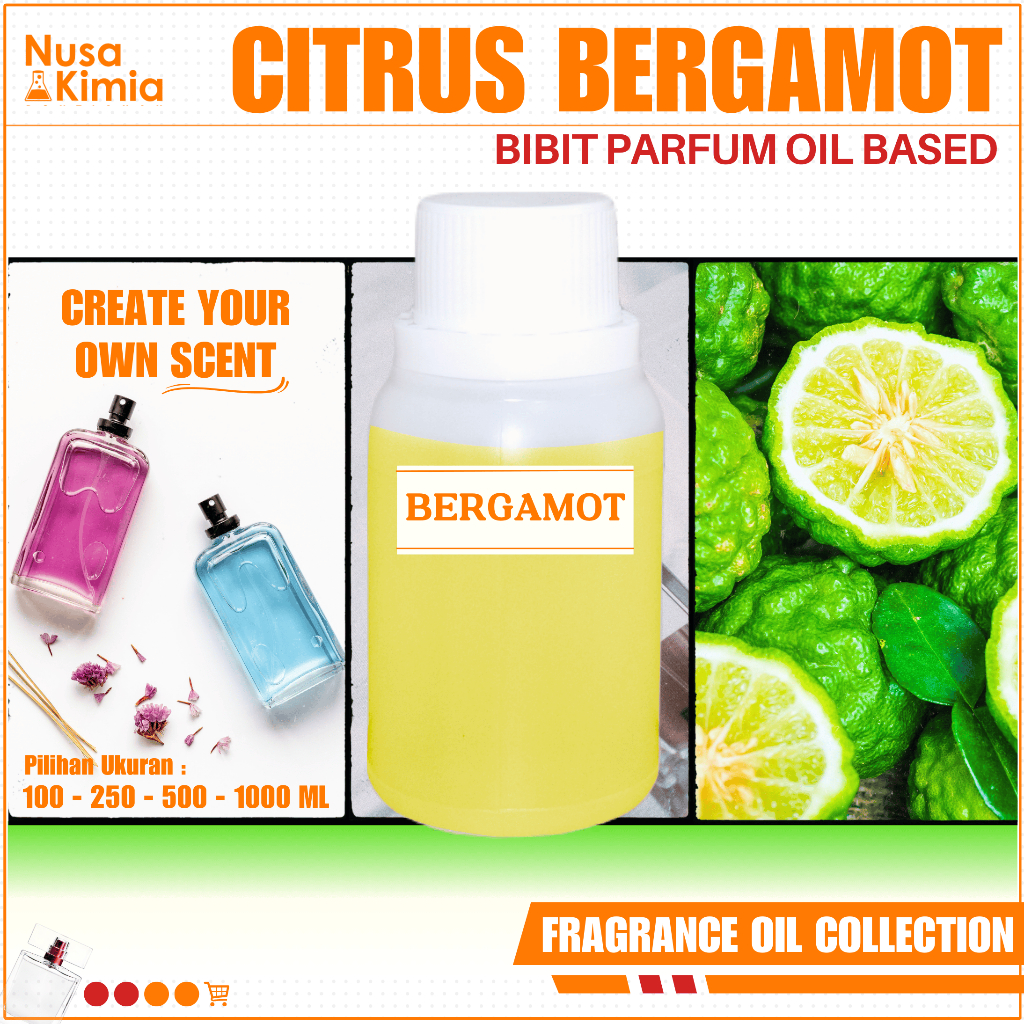 Bibit Parfum BERGAMOT - Biang Parfum Jeruk Bergamot - Citrus Bergamot Fragrance Oil