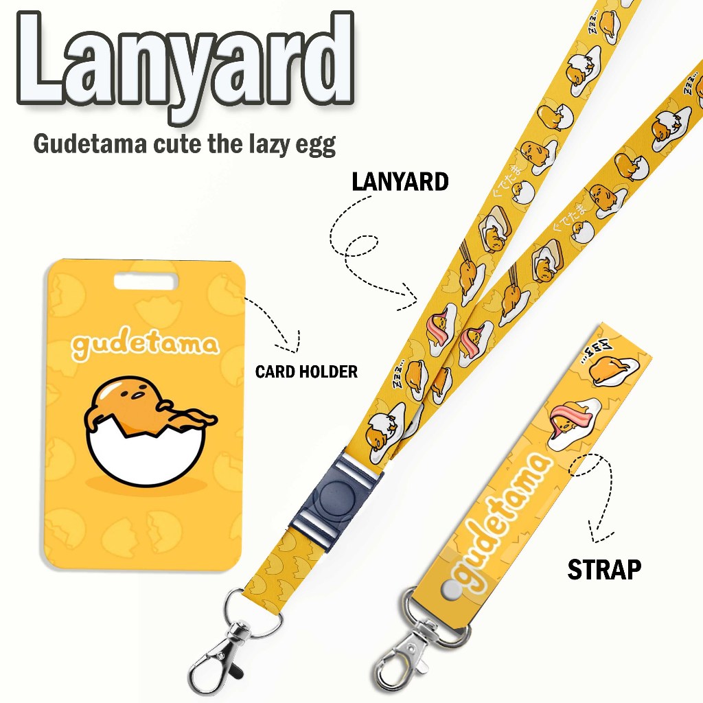 

STRAP LANYARD CARD HOLDER GUDETAMA VERSI 2 Gantungan Kunci, Handphone, ID Card