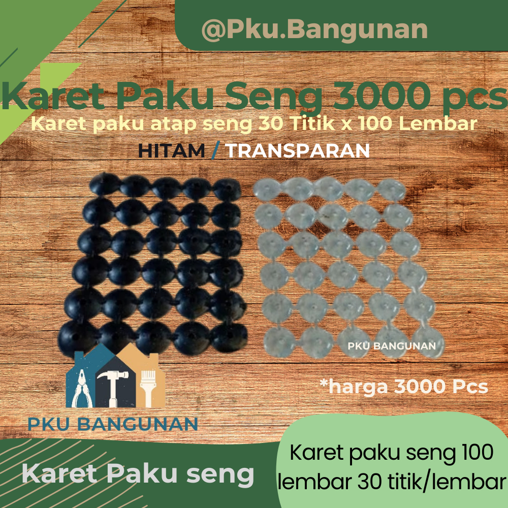 Karet Paku Seng 3000 PCS / Karet Payung Atap Cegah bocor 100 Lembar Asbes Transparan Bening Hitam