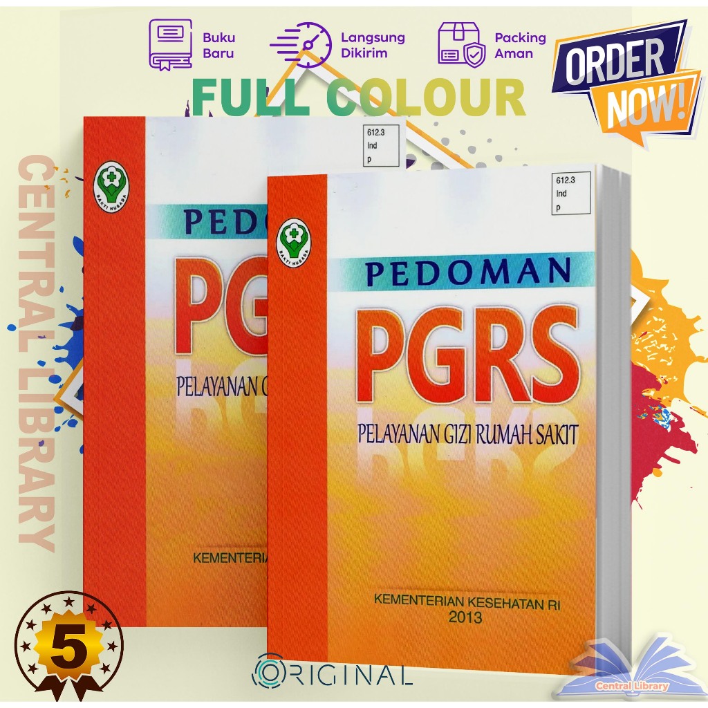 BUKU PEDOMAN PGRS Pelayanan Gizi Rumah Sakit PGRS (2013)