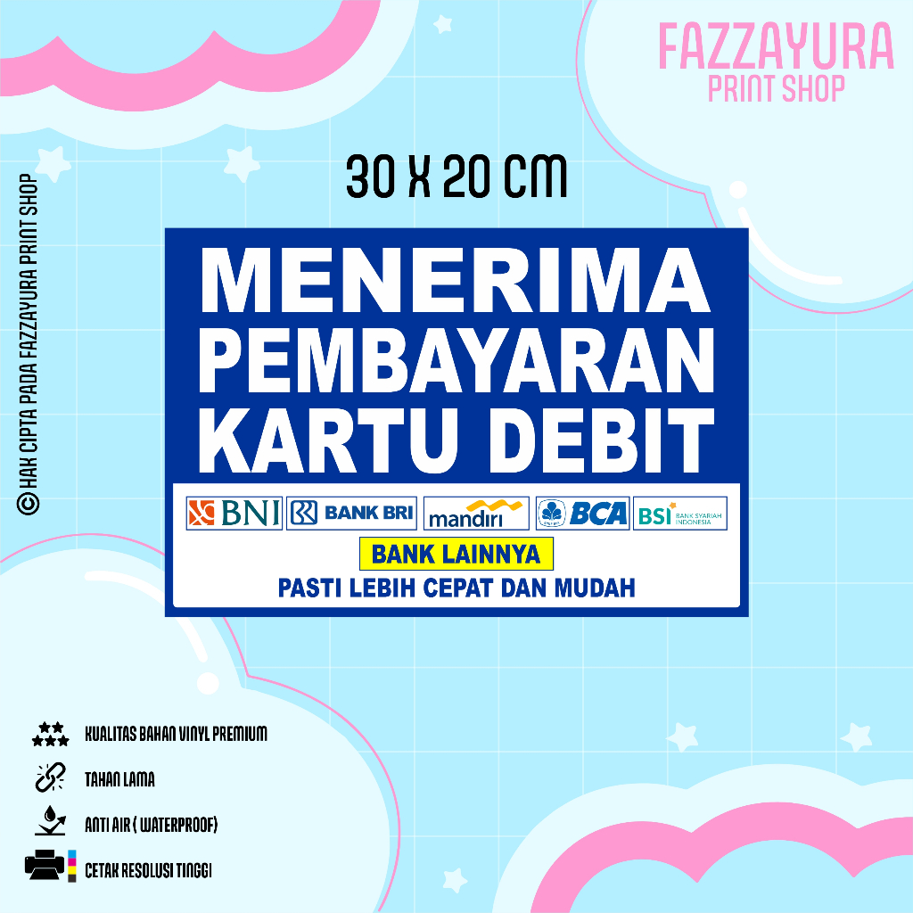 

STICKER MENERIMA PEMBAYARAN KARTU DEBIT 30 X 20 CM