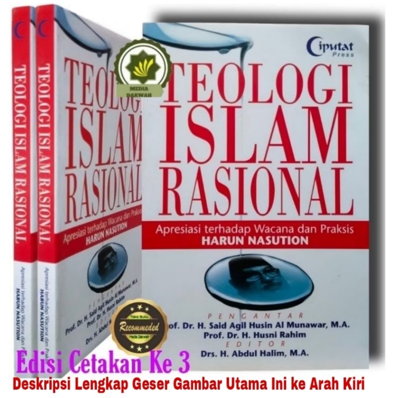 Buku TEOLOGI ISLAM RASIONAL Apreasiasi Terhadap Wacana dan Praksis Harun Nasution ISLAM TEOLOGIS Ras