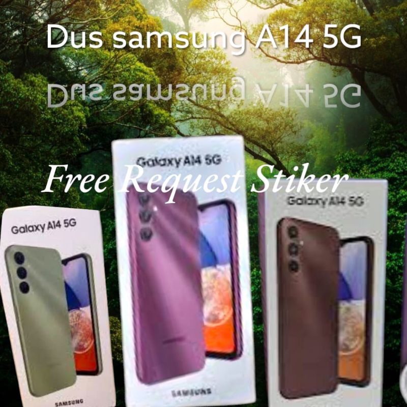 

dus box samsung A14 5G free request stiker