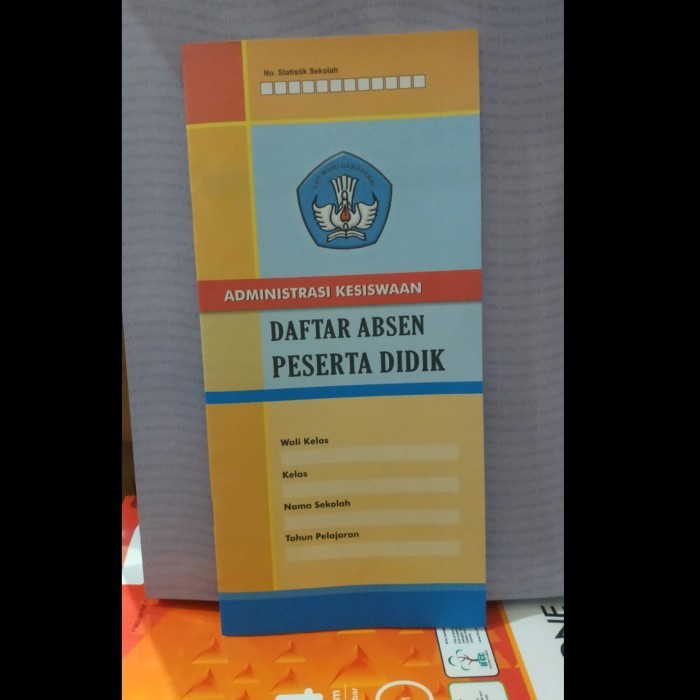 Buku Daftar Absen Peserta Didik / Buku Absen