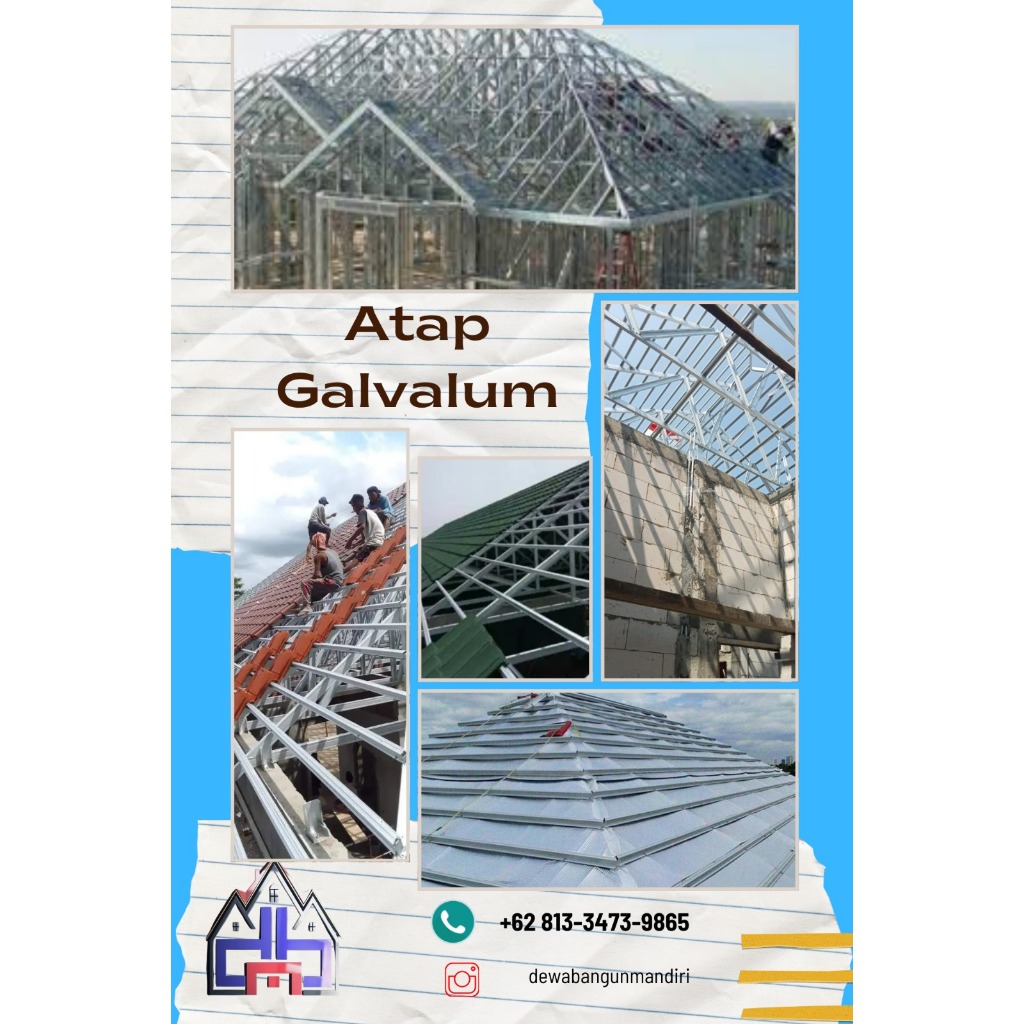 ATAP GALVALUM / ATAP BAJA RINGAN / PEMASANGAN ATAP BAJA RINGAN / PEMASANGAN ATAP GALVALUM