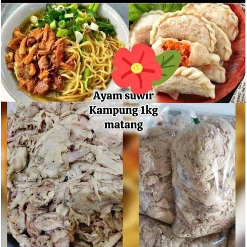 

ayam suwir matang perkilo