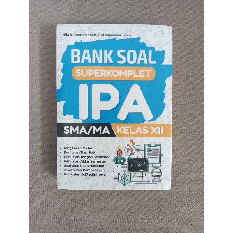 Bank Soal Superkomplet IPA SMA/MA Kelas XII
