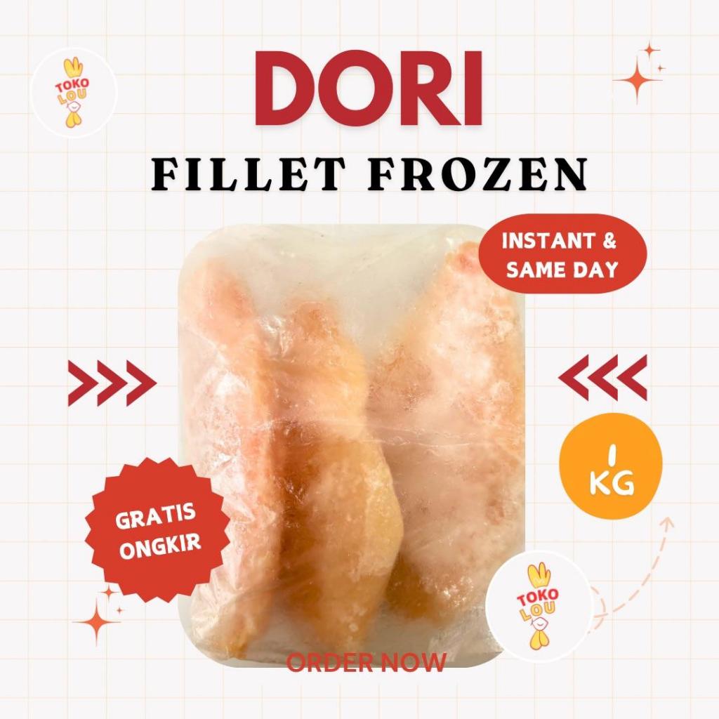 

DORI FILLET FROZEN 1KG IKAN DORI