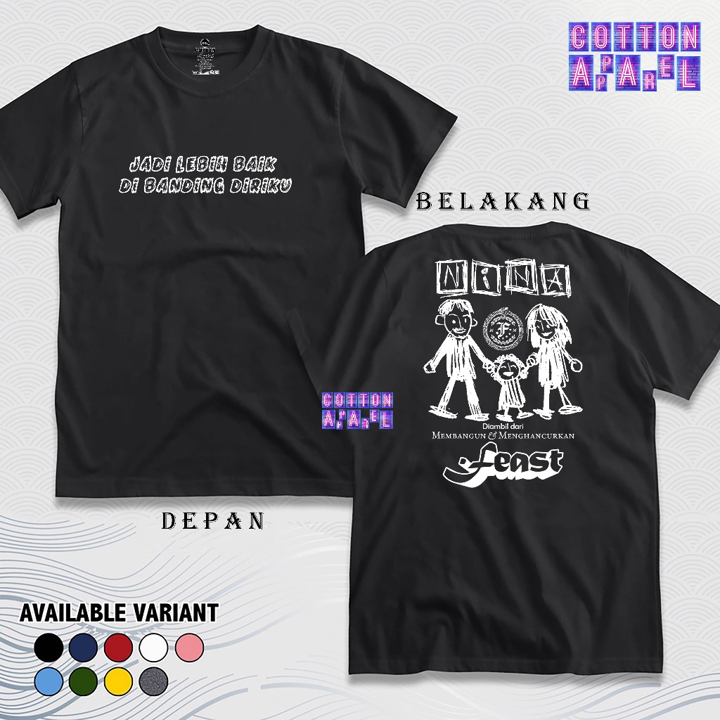 Baju Kaos FEAST - NINA Cotton combed 24s Tebal Kaos Band FEAST Tshirt Premium