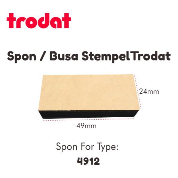 

Spon/Busa/Bantalan Trodat Type 4912
