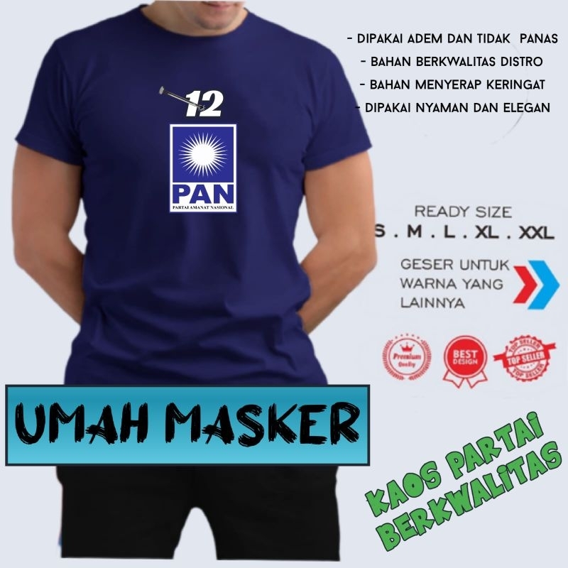 kaos  Partai PAN/ kaos PAN
