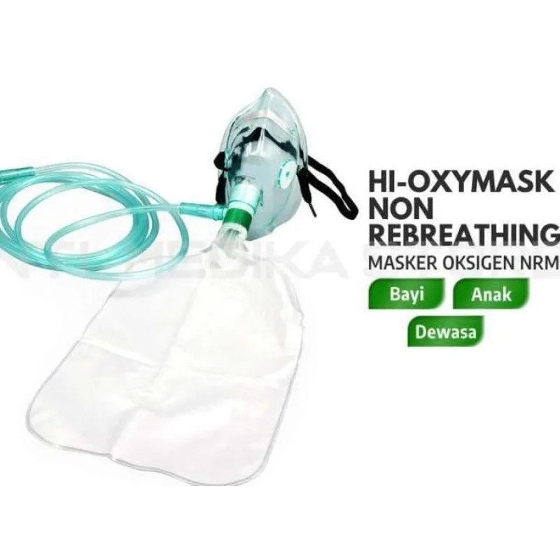 Hi-Oxy Mask Dewasa / Masker NRM Non Rebreathing Mask