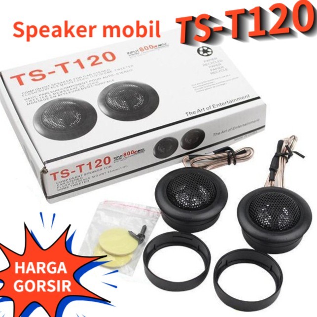 Tweeter Mobil Dome Tweeter TS T120 Tweeter Murah / Tweeter Mobil