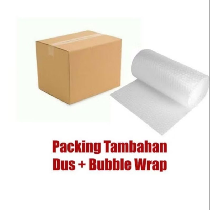 

packing tambahan kardus/burble wrap