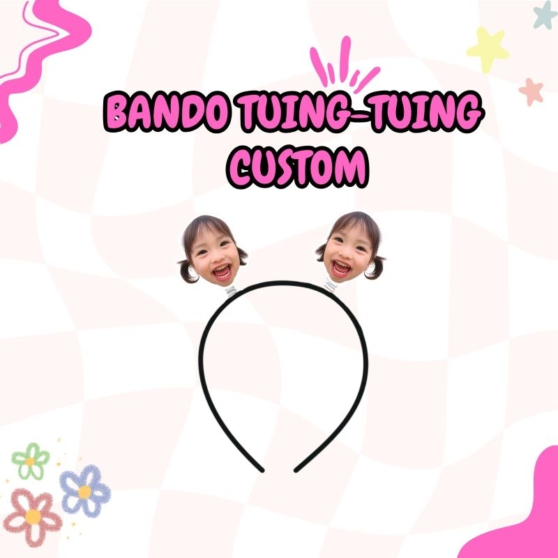 bando tuing tuing custom - atribut konser - bando wajah - bando KPOP - bando anime